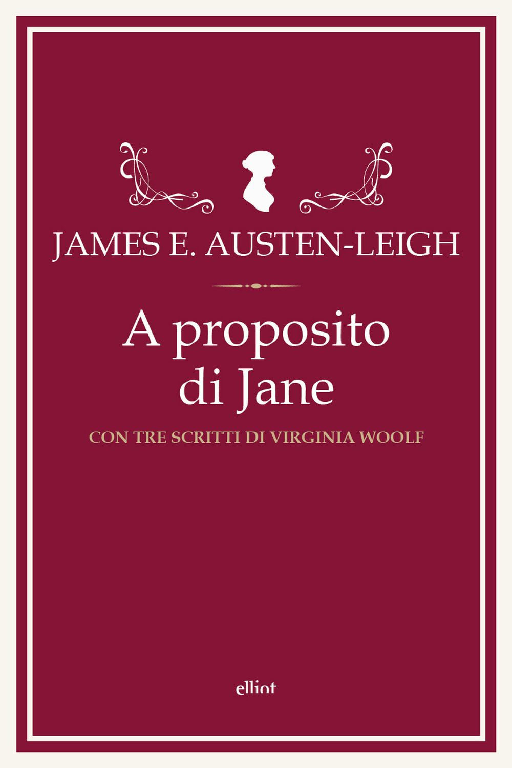 A proposito di Jane e altre memorie familiari. Con tre scritti di Virginia Woolf