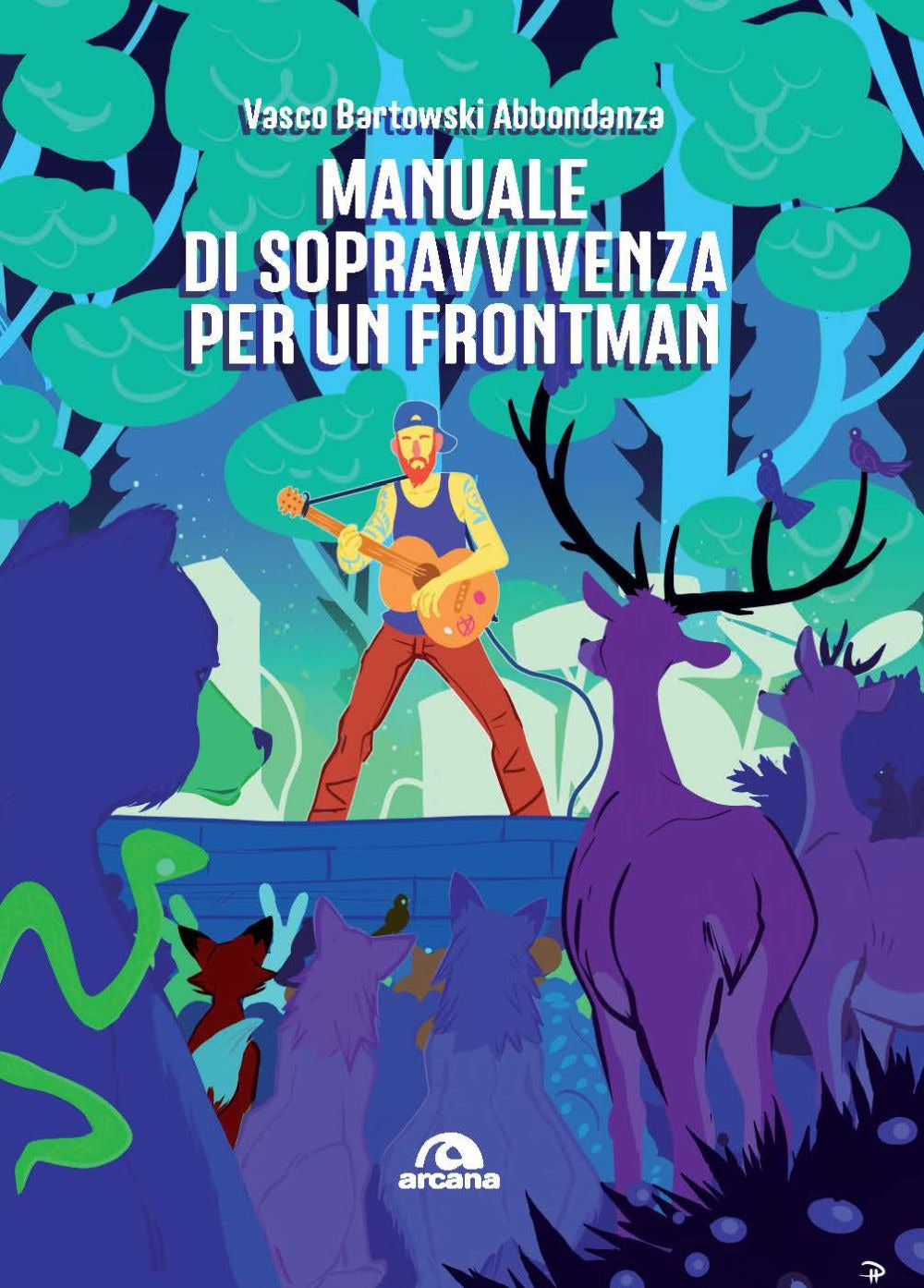 Manuale di sopravvivenza per un frontman