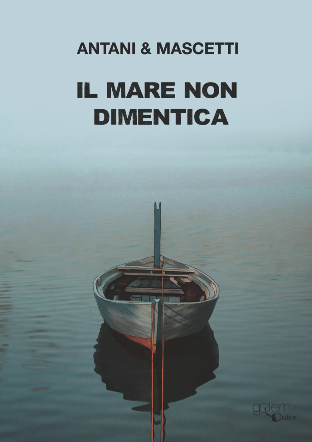 Il mare non dimentica