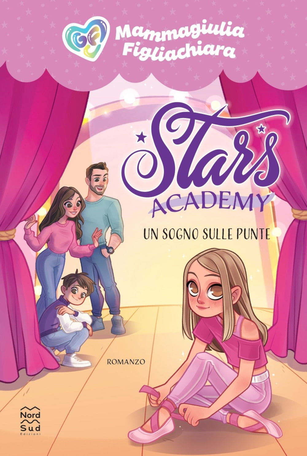 Stars Academy. Un sogno sulle punte