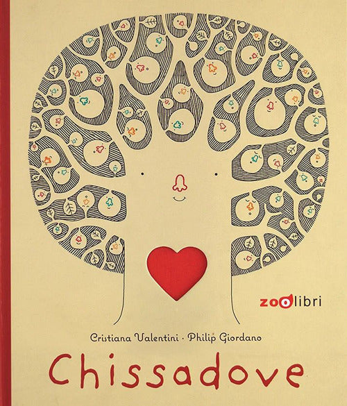 Chissadove. Ediz. a colori