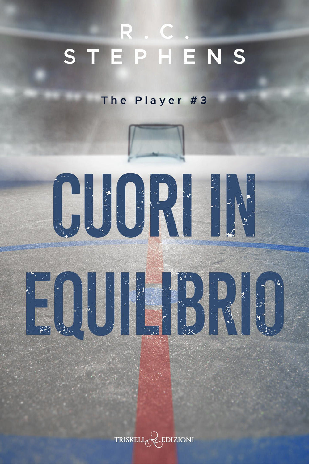 Cuori in equilibrio. The player. Vol. 3