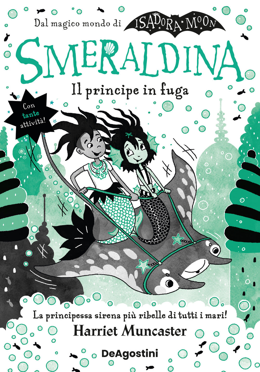 Smeraldina. Il principe in fuga. Isadora Moon