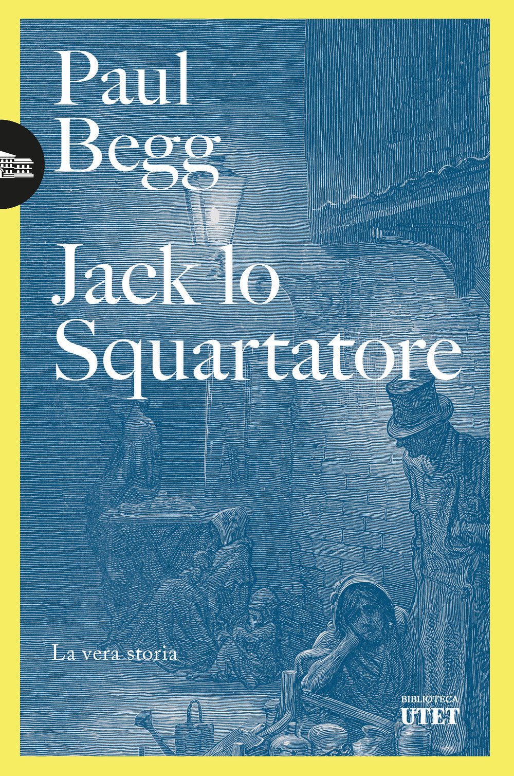Jack lo Squartatore. La vera storia