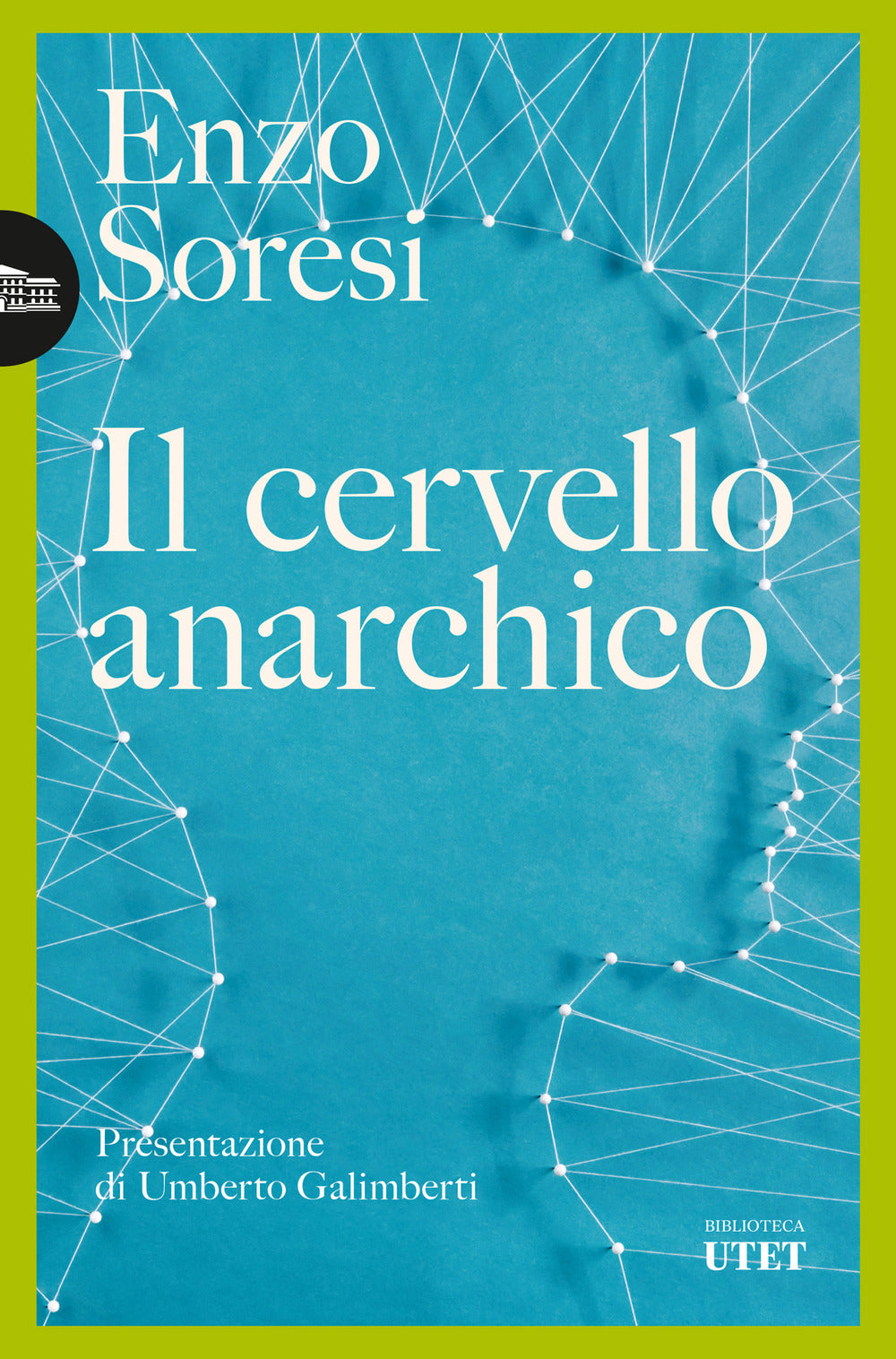 Il cervello anarchico