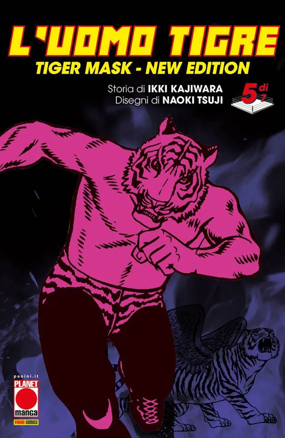 L'Uomo Tigre. Tiger Mask. New edition. Vol. 5