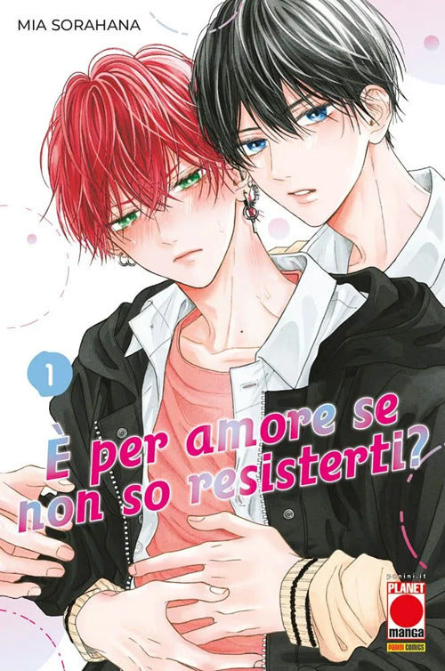 È per amore se non so resisterti?. Vol. 1