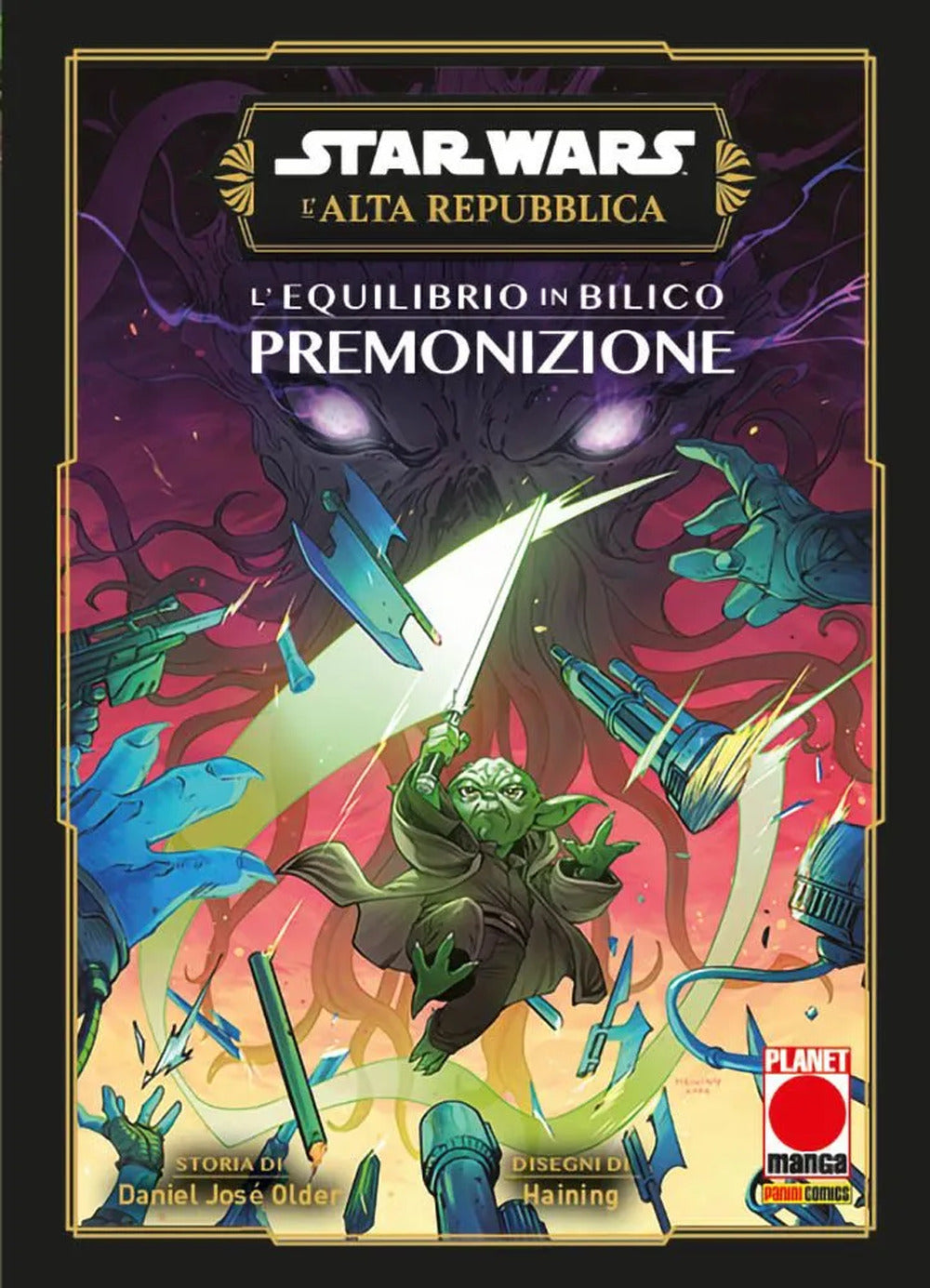 L'equilibrio in bilico. Premonizione. L'Alta Repubblica. Star Wars