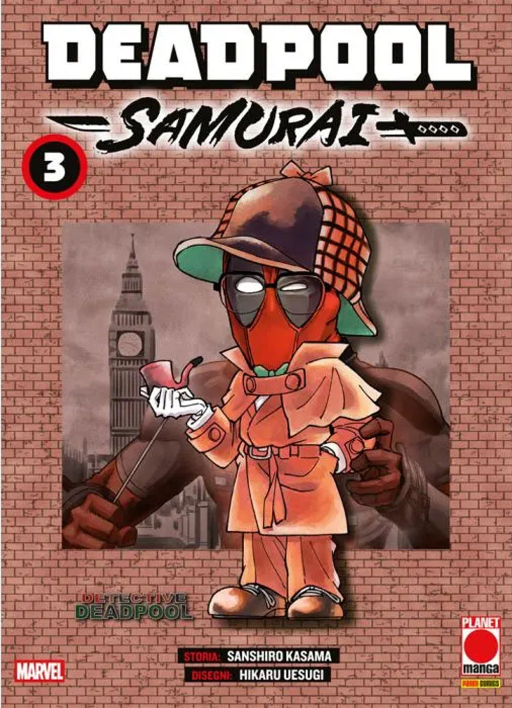 Deadpool samurai. Vol. 3