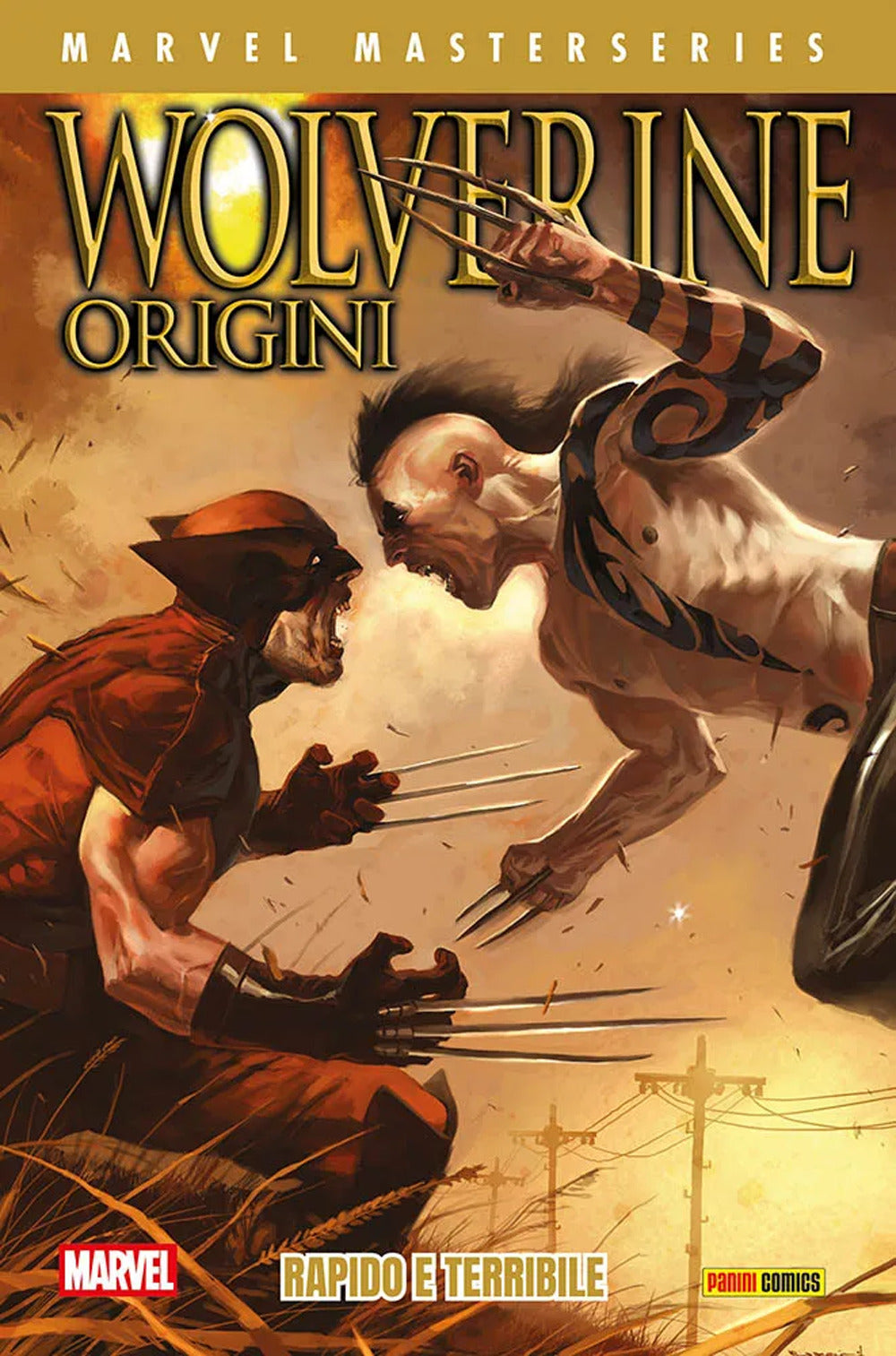 Wolverine. Origini. Vol. 2: Rapido e terribile