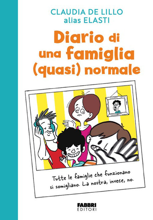 Diario di una famiglia (quasi) normale