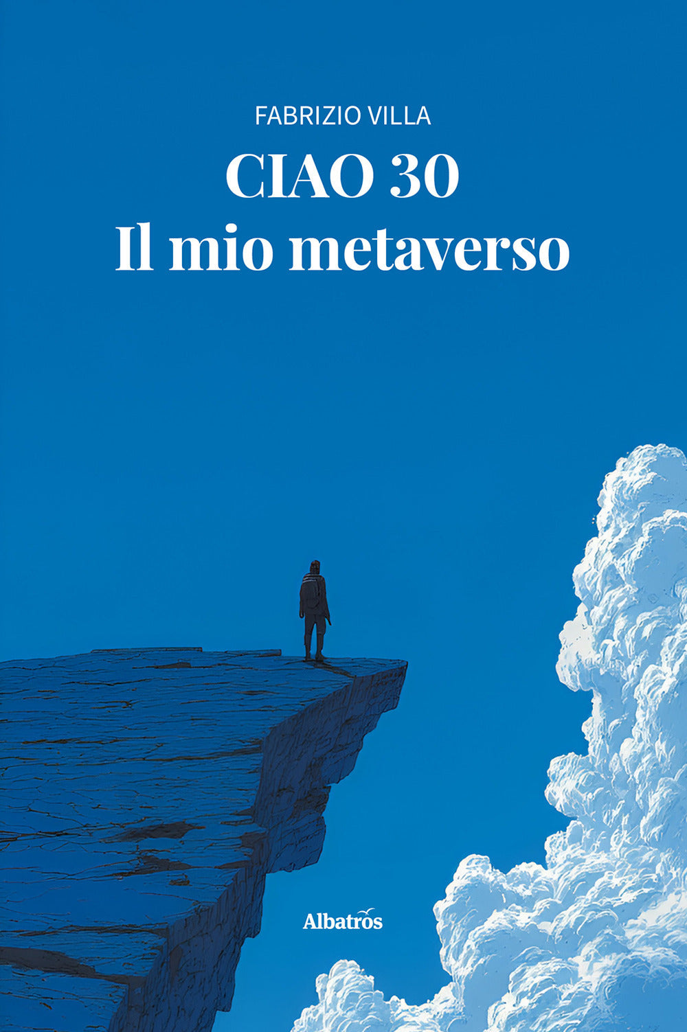 Ciao 30. Il mio metaverso