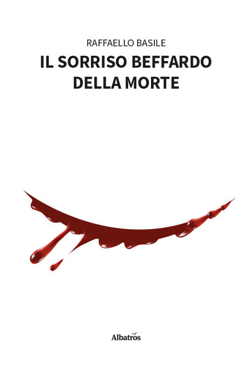 Il sorriso beffardo della morte