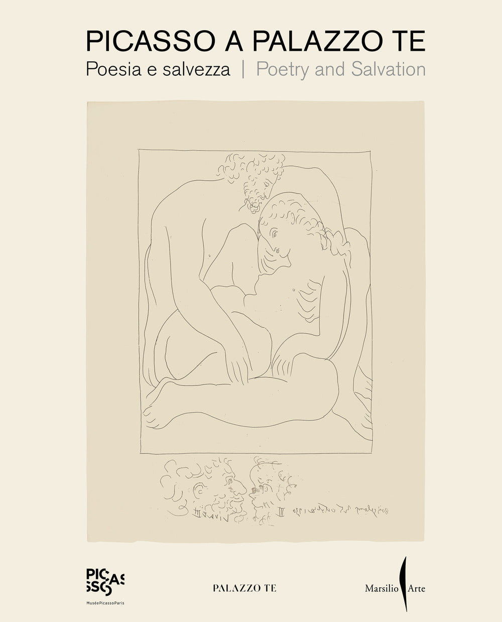 Picasso a Palazzo Te. Poesia e salvezza-Poetry and salvation. Ediz. a colori