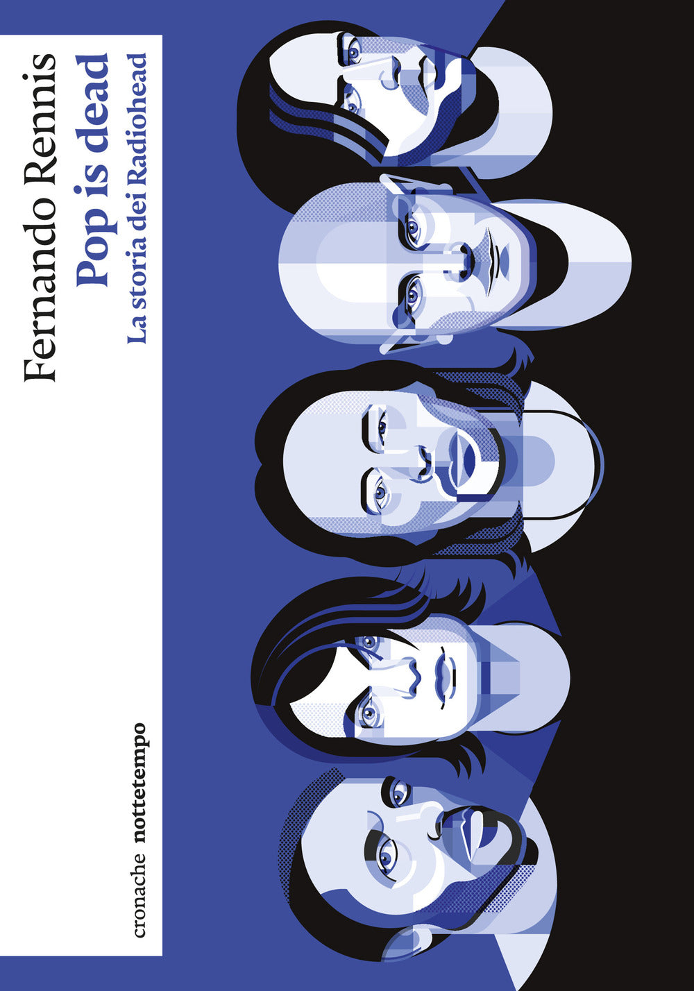 Pop is dead. La storia dei Radiohead