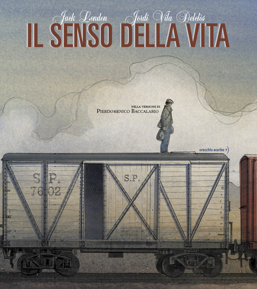 Il senso della vita da Jack London