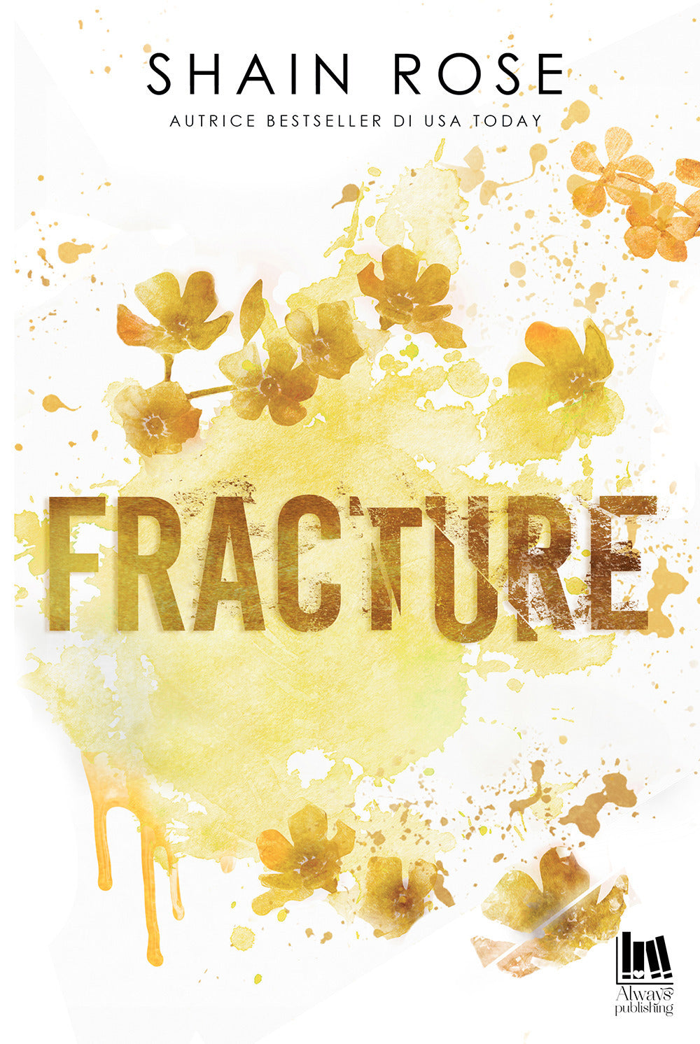 Fracture. Ediz. italiana