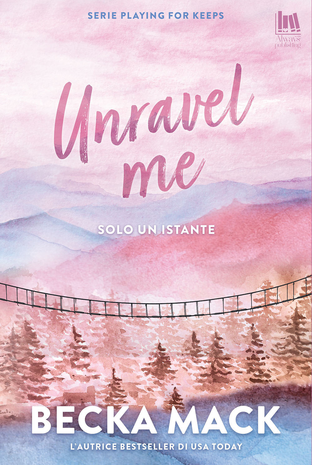 Unravel me. Solo un istante