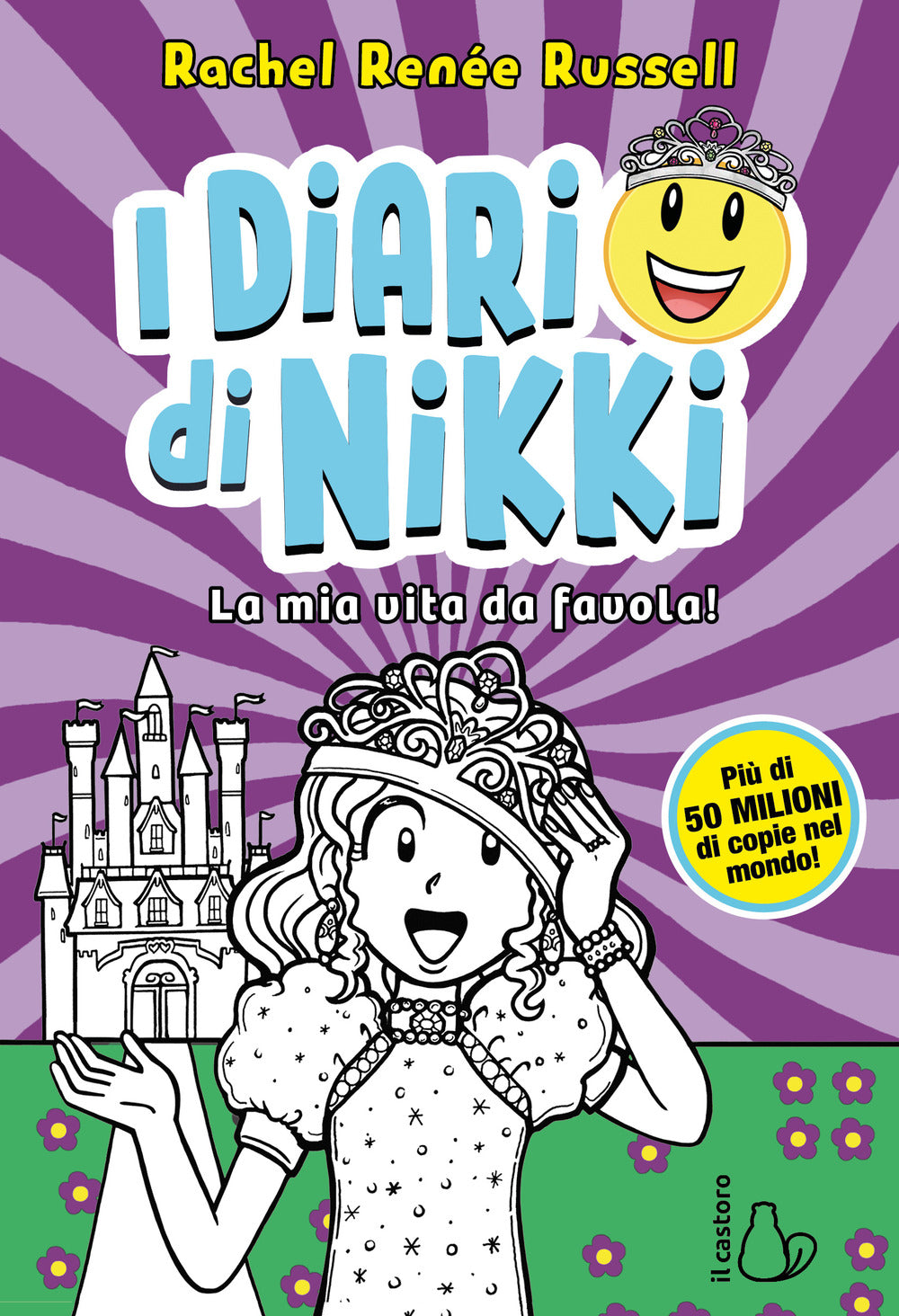 La mia vita da favola! I diari di Nikki