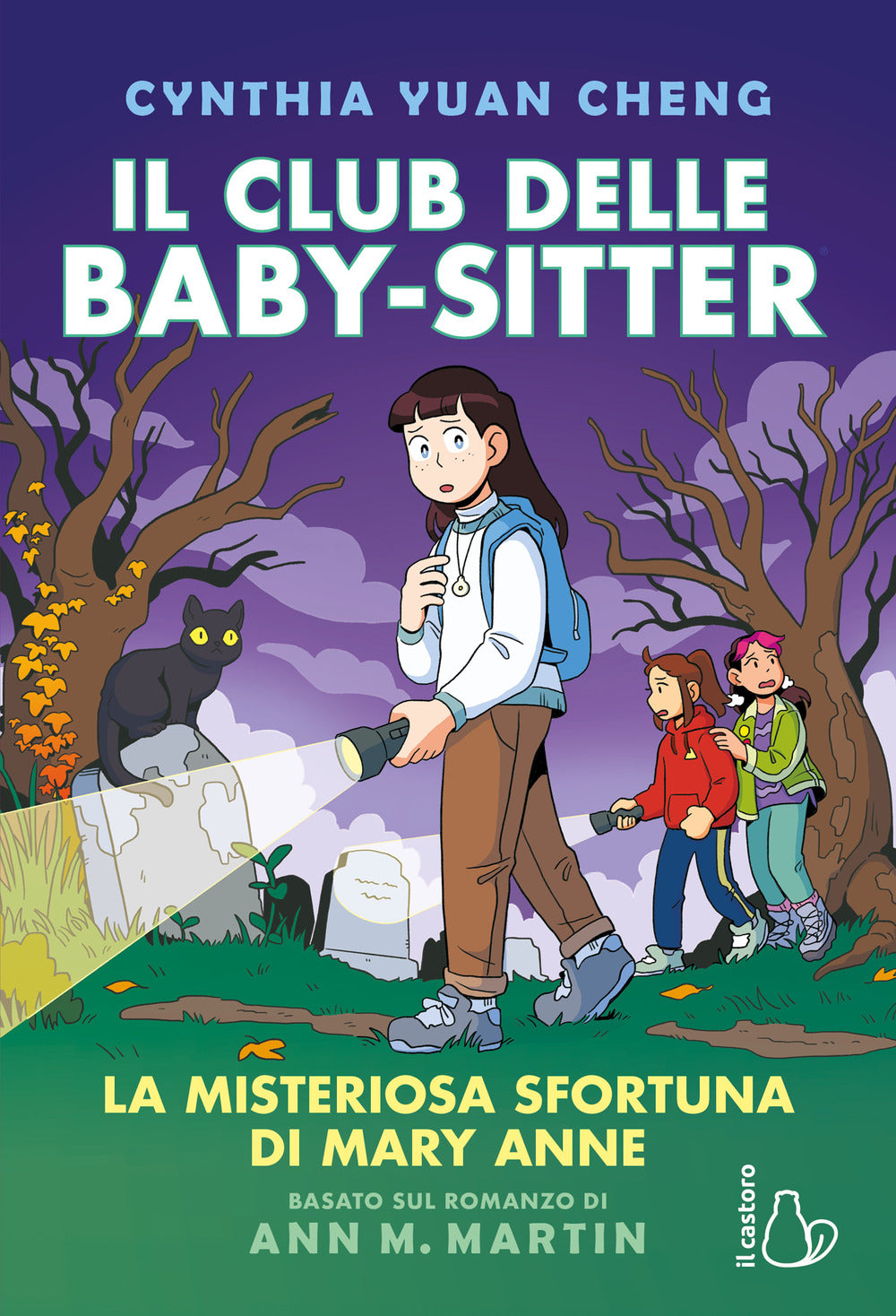 Il mistero della sfortuna di Mary Anne. Il Club delle baby-sitter. Vol. 13