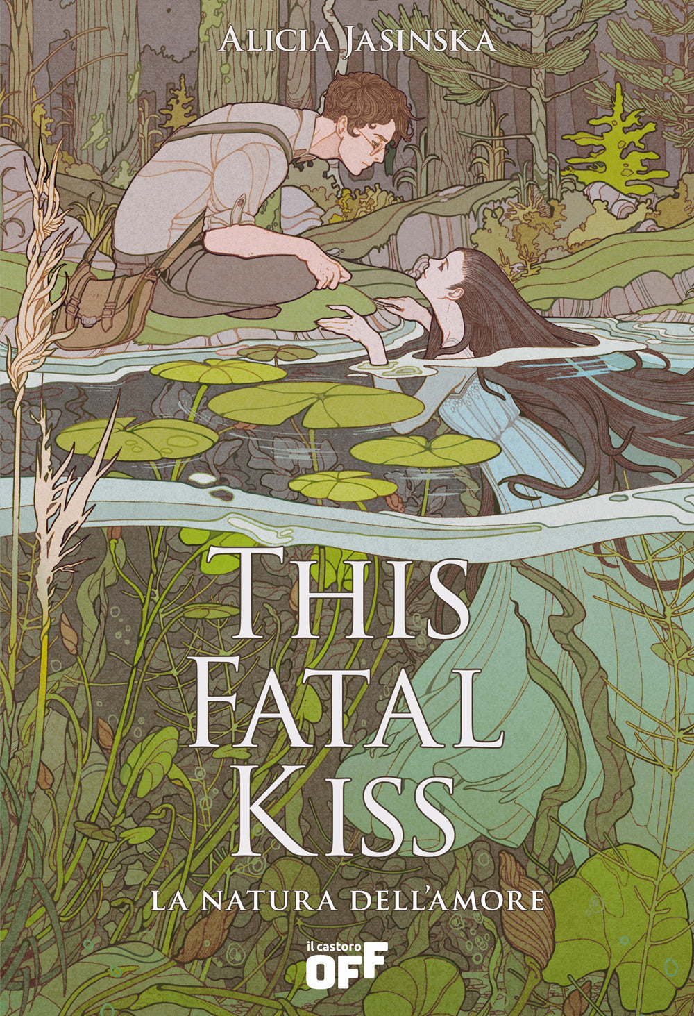 This fatal kiss. La natura dell'amore
