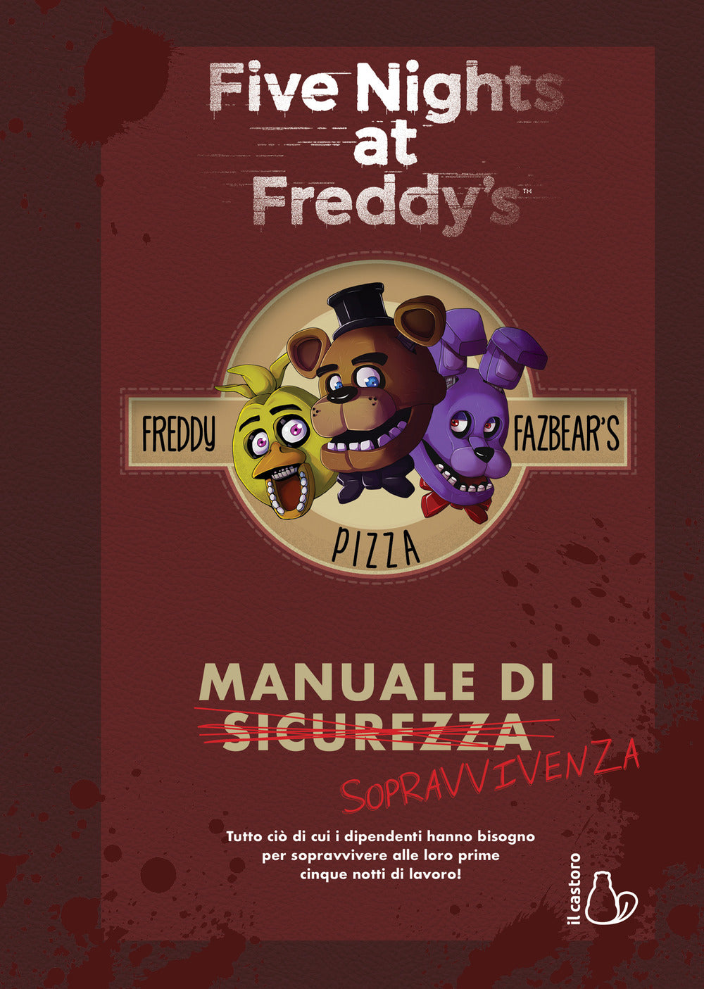 Five nights at Freddy’s. Manuale di sopravvivenza