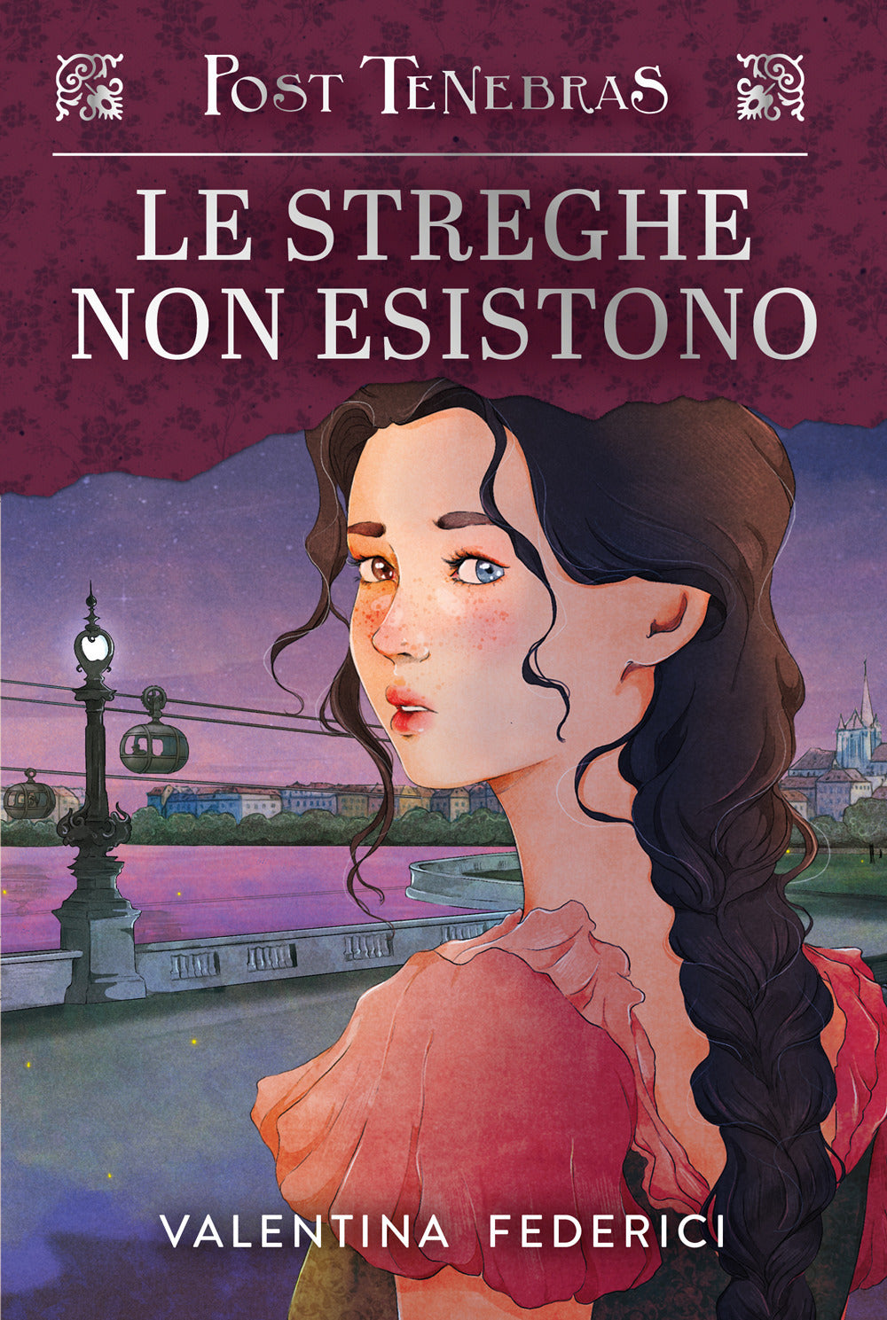 Post tenebras. Le streghe non esistono. Vol. 2