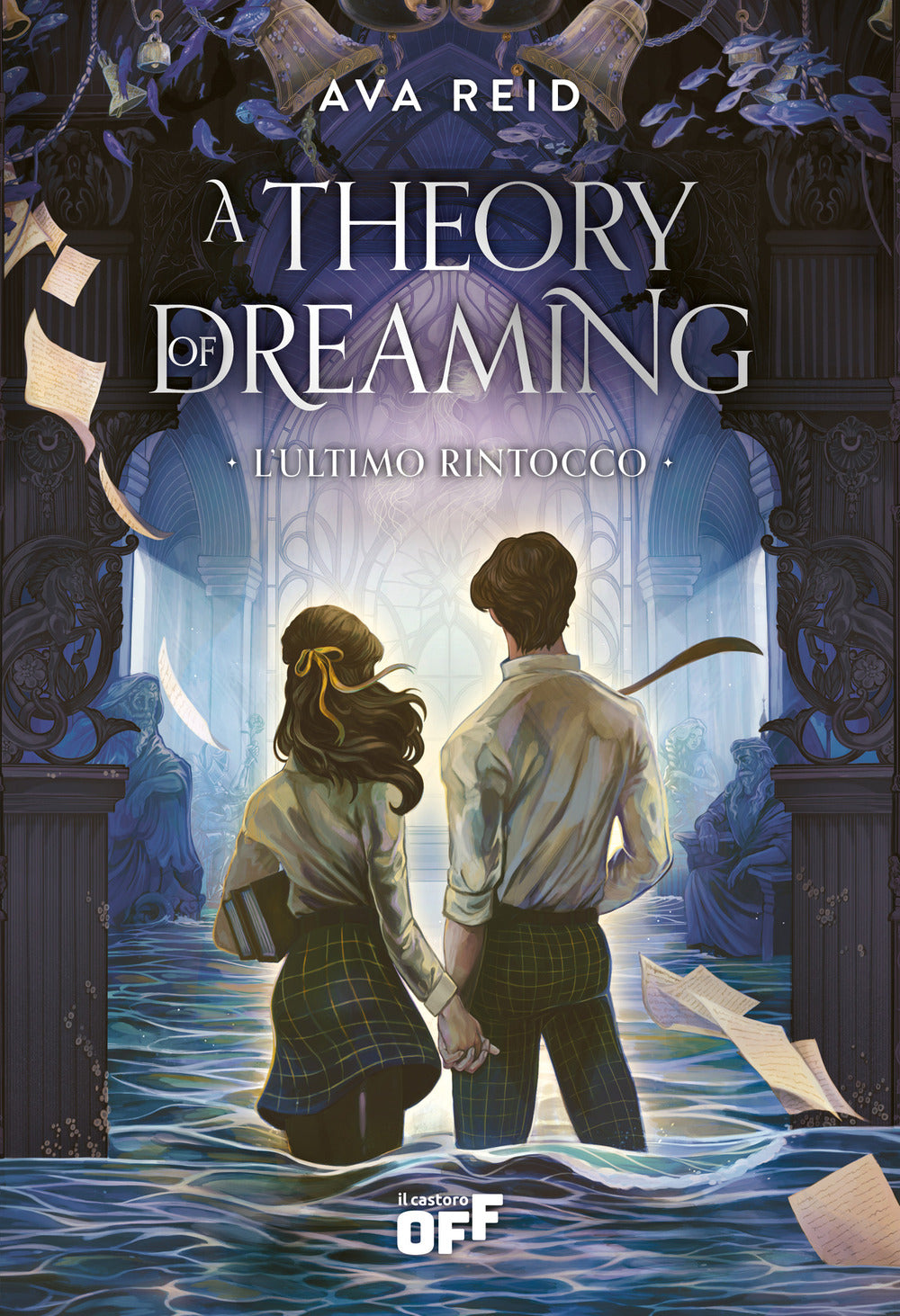 A theory of dreaming. L'ultimo rintocco