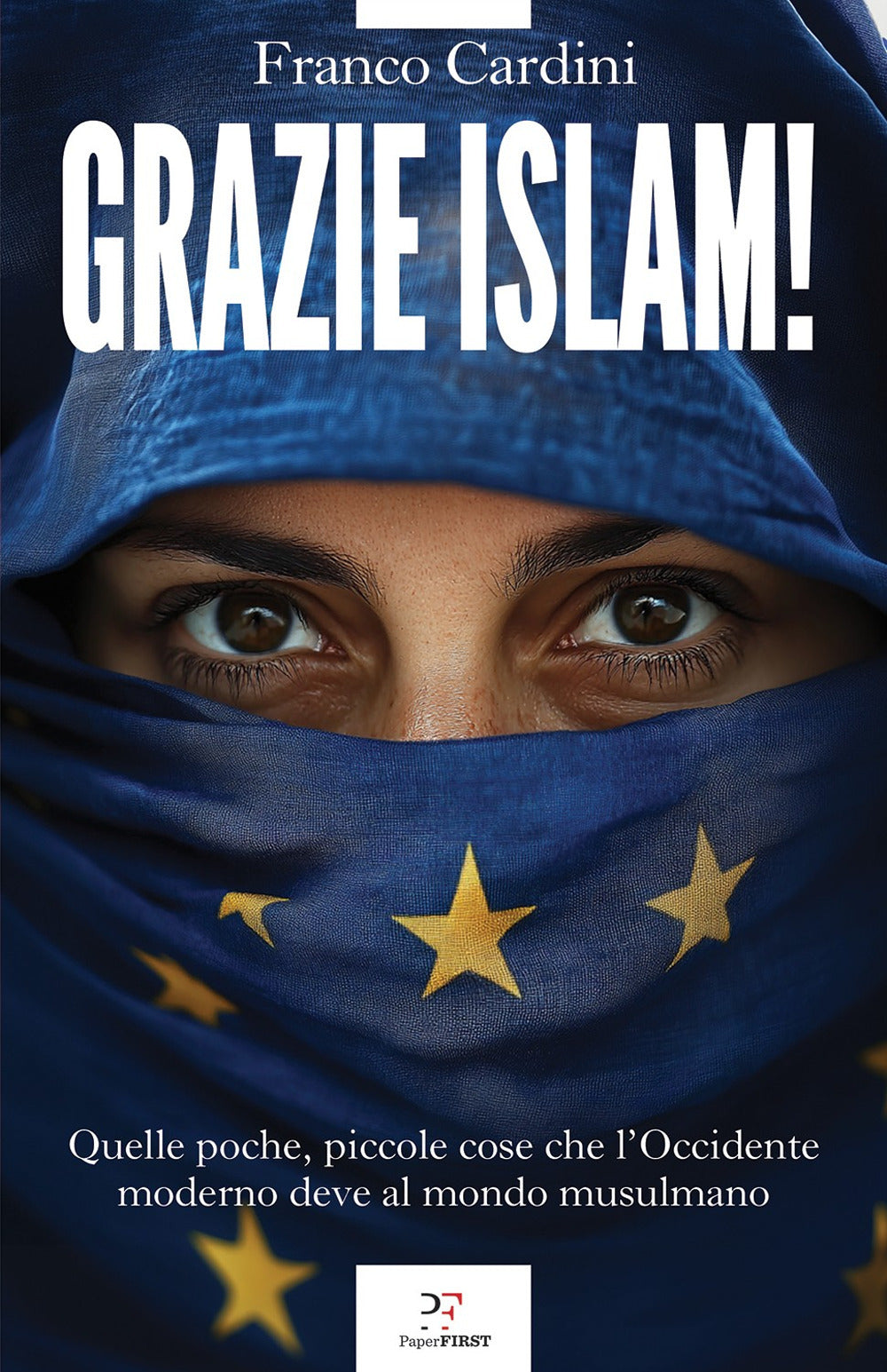 Grazie Islam! Quelle poche, piccole cose che l'Occidente deve al mondo musulmano