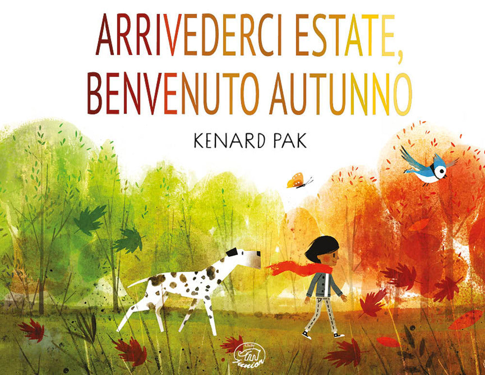Arrivederci estate, benvenuto autunno