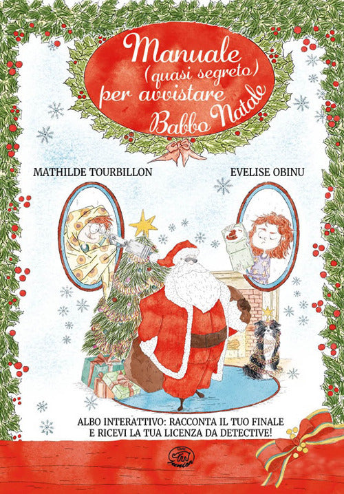 Manuale (quasi) segreto per avvistare Babbo Natale