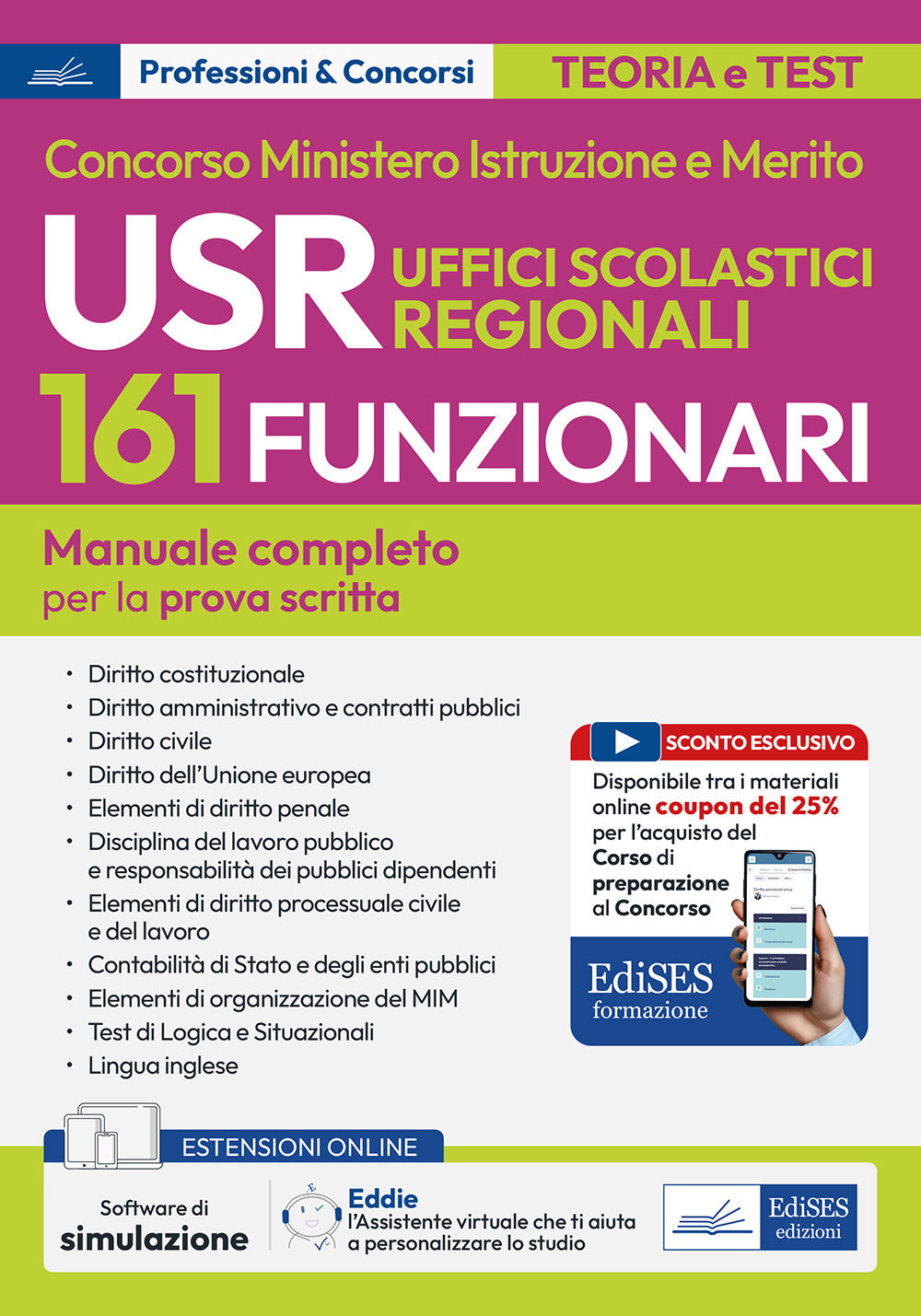 Concorso 161 funzionari Ministero Istruzione e Merito. USR Uffici Scolastici Regionali. Manuale completo per la prova scritta