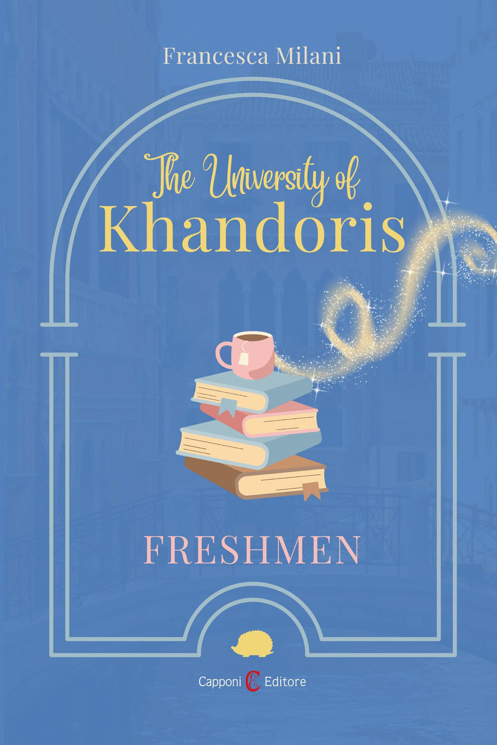 The university of Khandoris. Freshmen