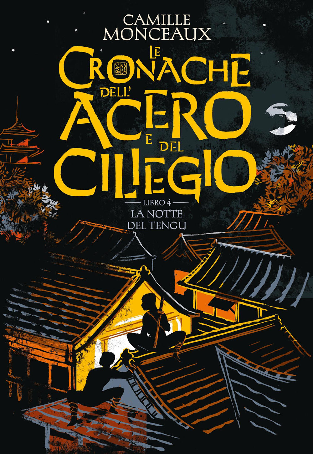 La notte del Tengu. Le cronache dell'acero e del ciliegio. Vol. 4