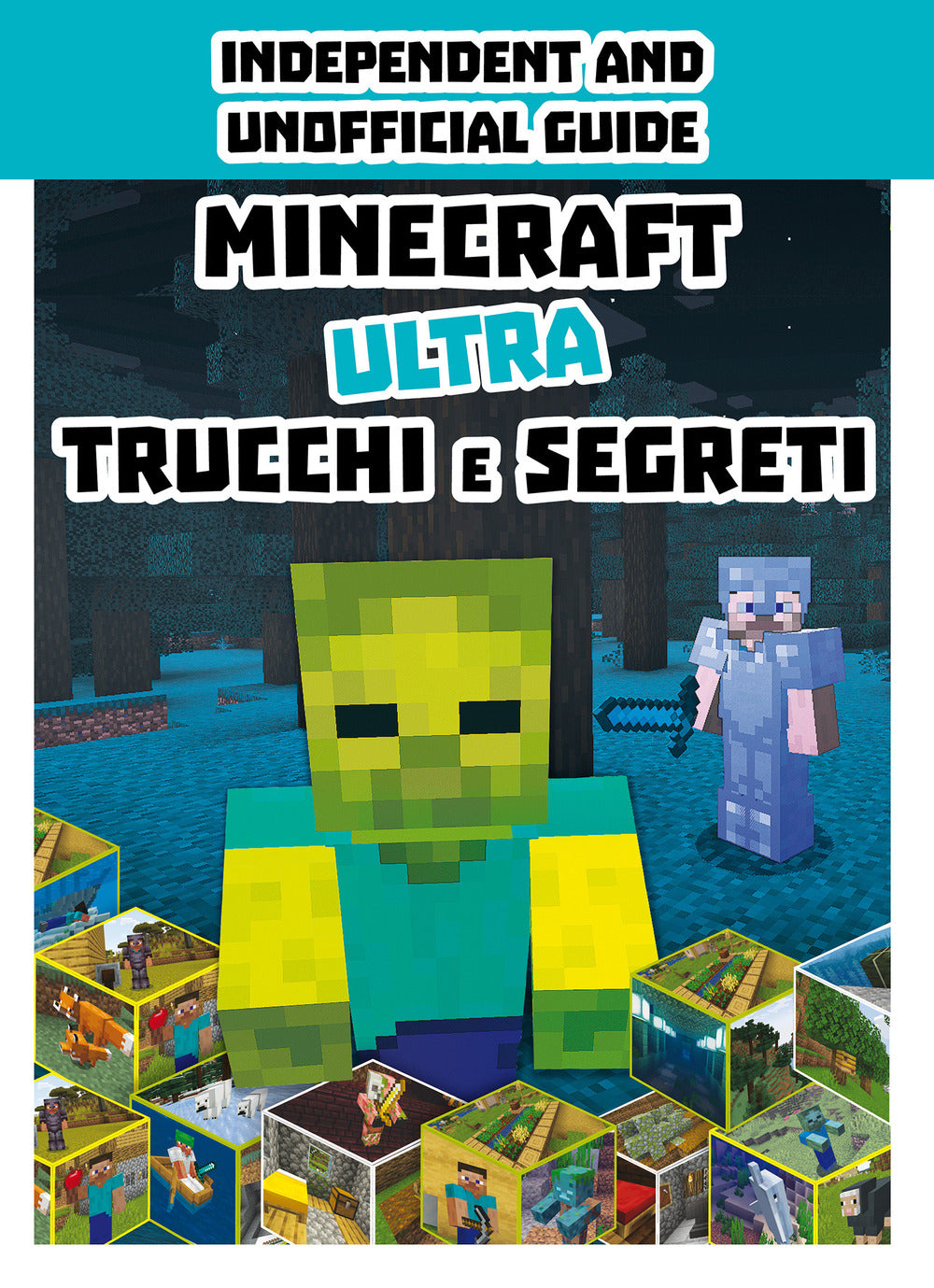 Minecraft. Ultra trucchi e segreti