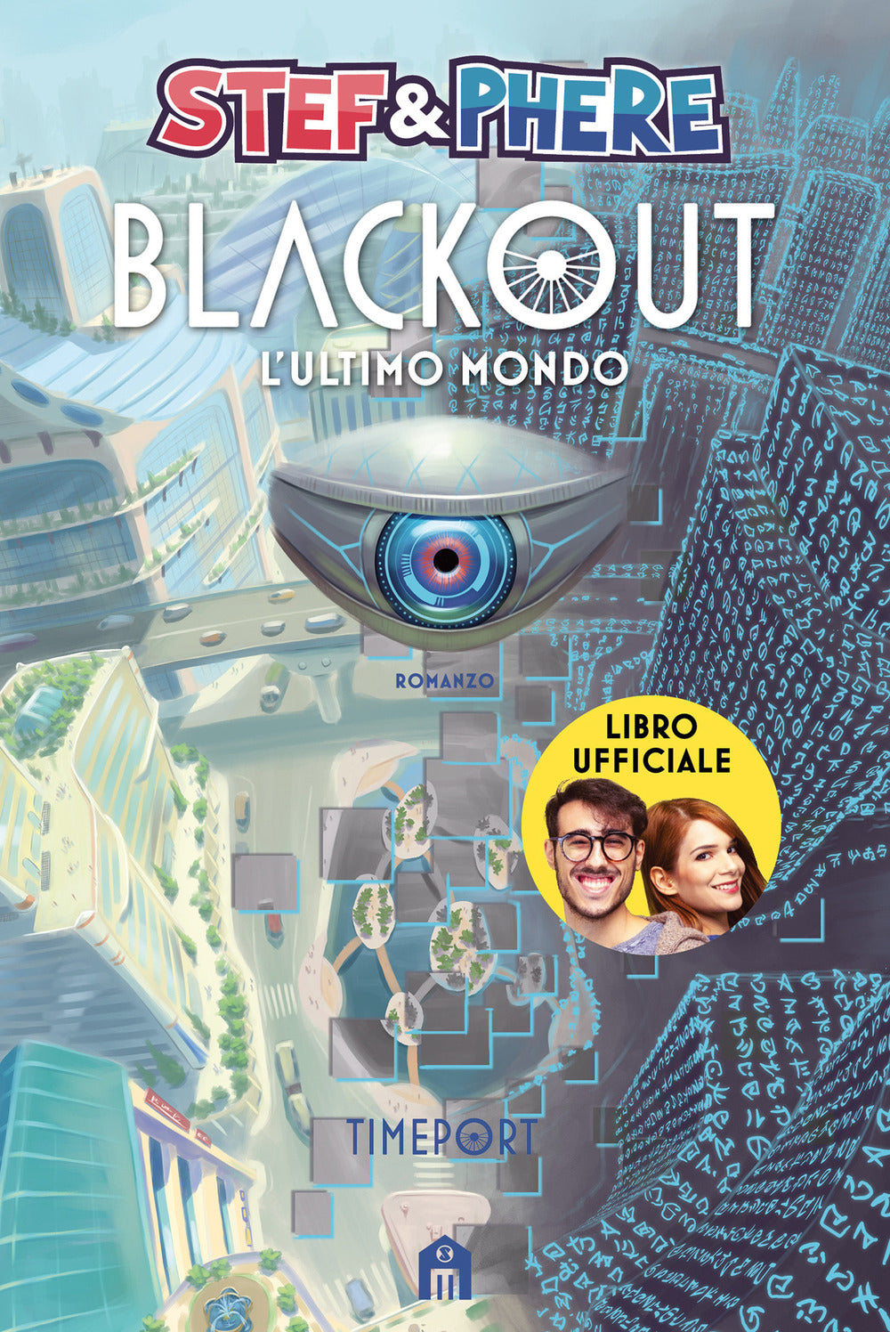 Blackout. L'ultimo mondo. Timeport