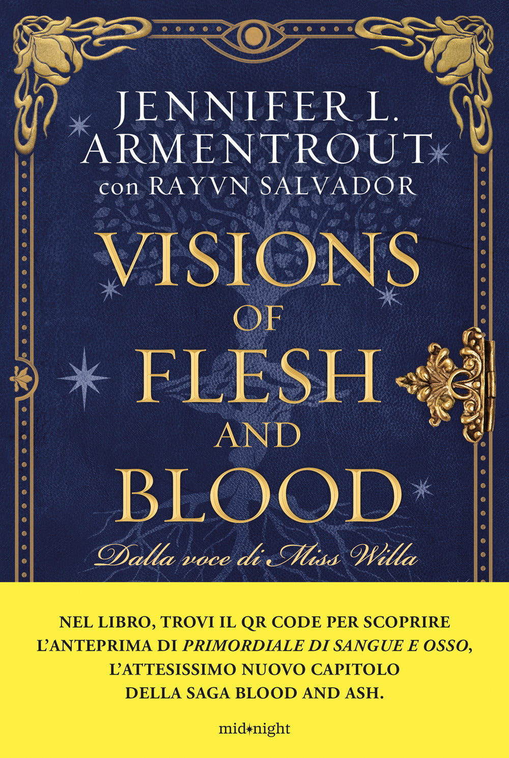 Visions of Flesh and Blood. Dalla voce di Miss Willa, il compendio delle serie Blood and Ash e Flesh and Fire