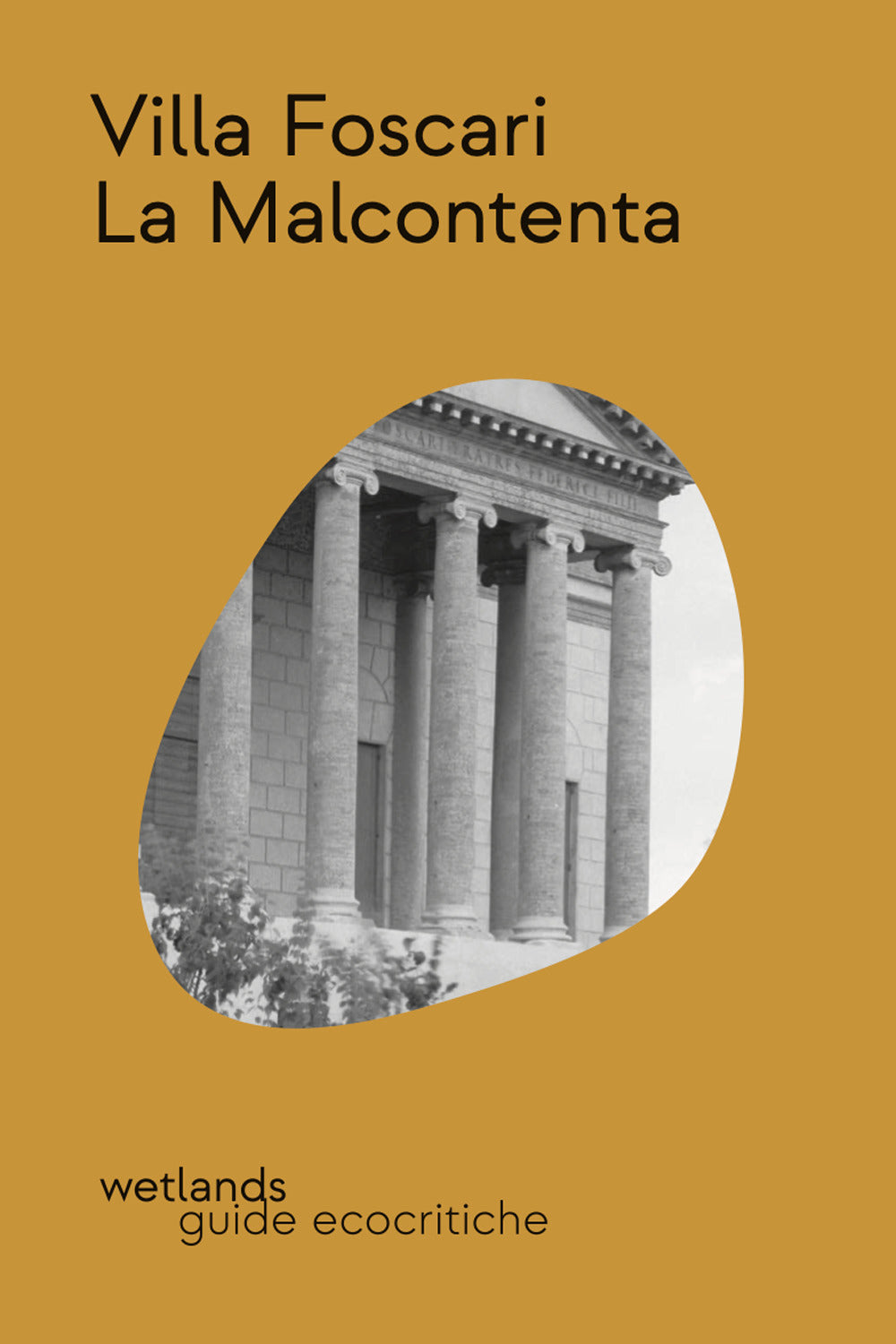 Villa Foscari La Malcontenta