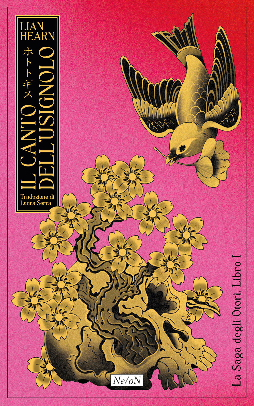 Il canto dell'usignolo. La saga degli Otori. Vol. 1