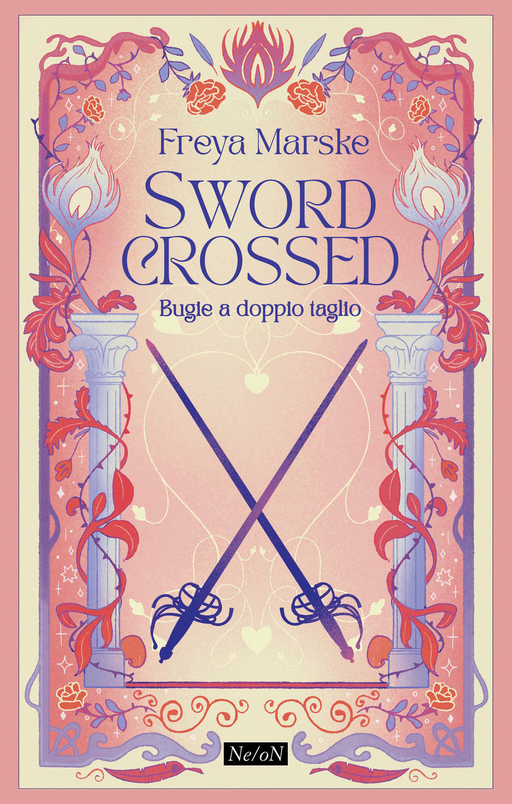 Swordcrossed. Bugie a doppio taglio