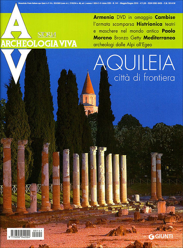 Archeologia Viva n. 141 - maggio/giugno 2010. Rivista bimestrale - In allegato: DVD ''Pietre sacre d'Armenia''