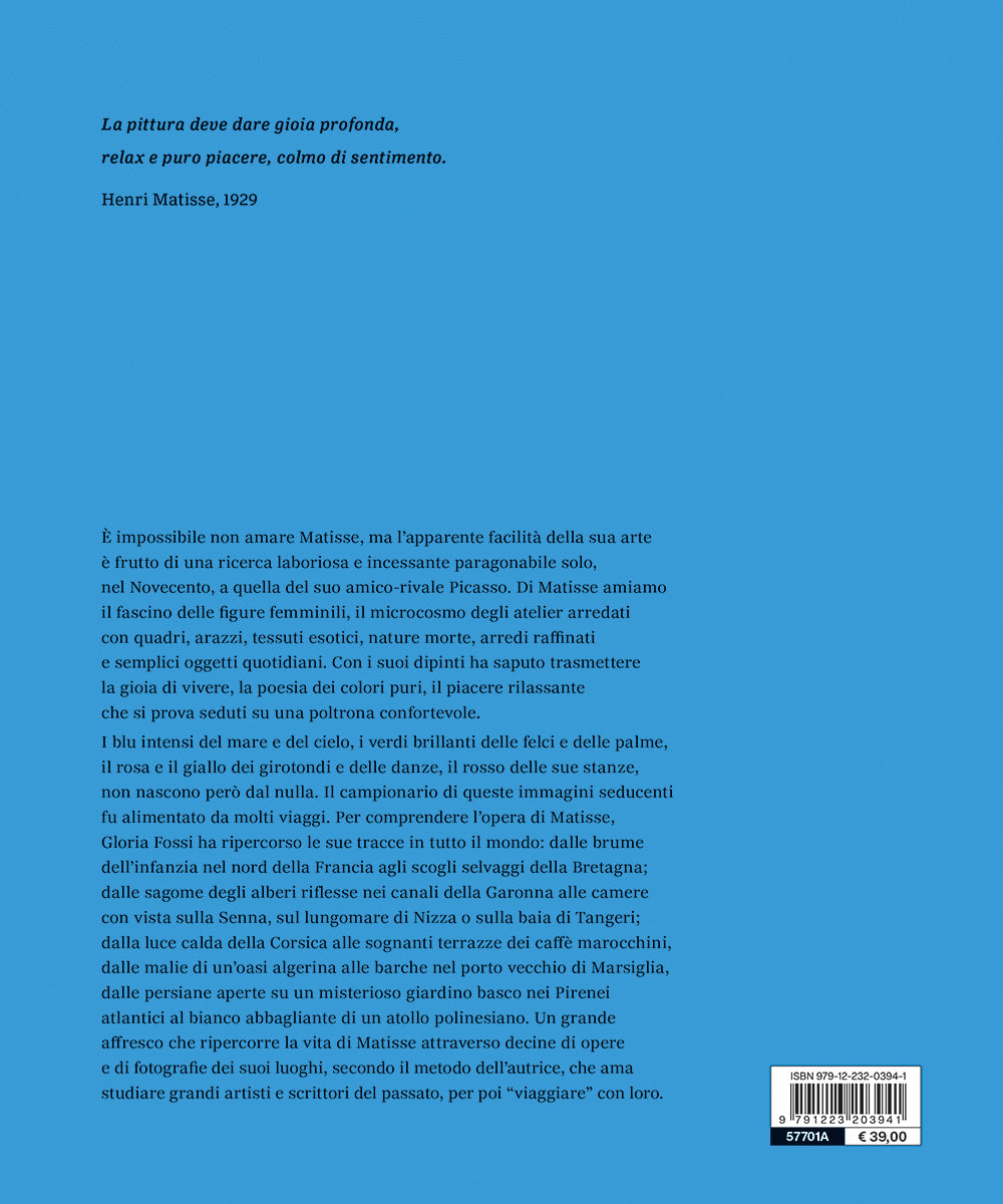 Sulle tracce di Matisse. La gioia di vivere, la poesia del colore