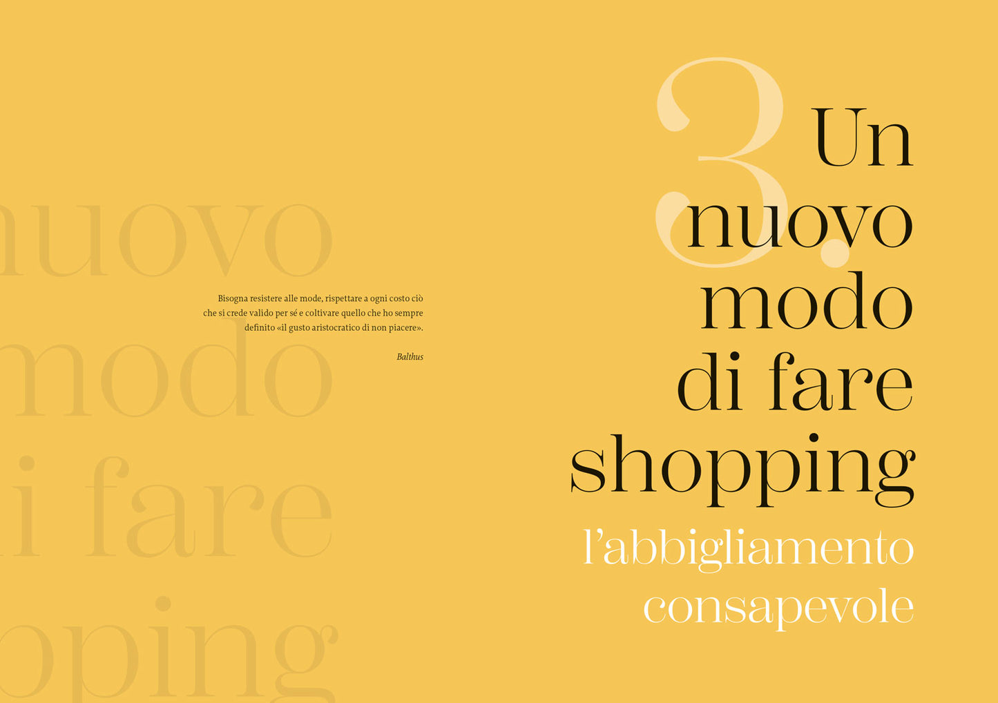 Il linguaggio segreto della moda. L'abito giusto può cambiarti la vita