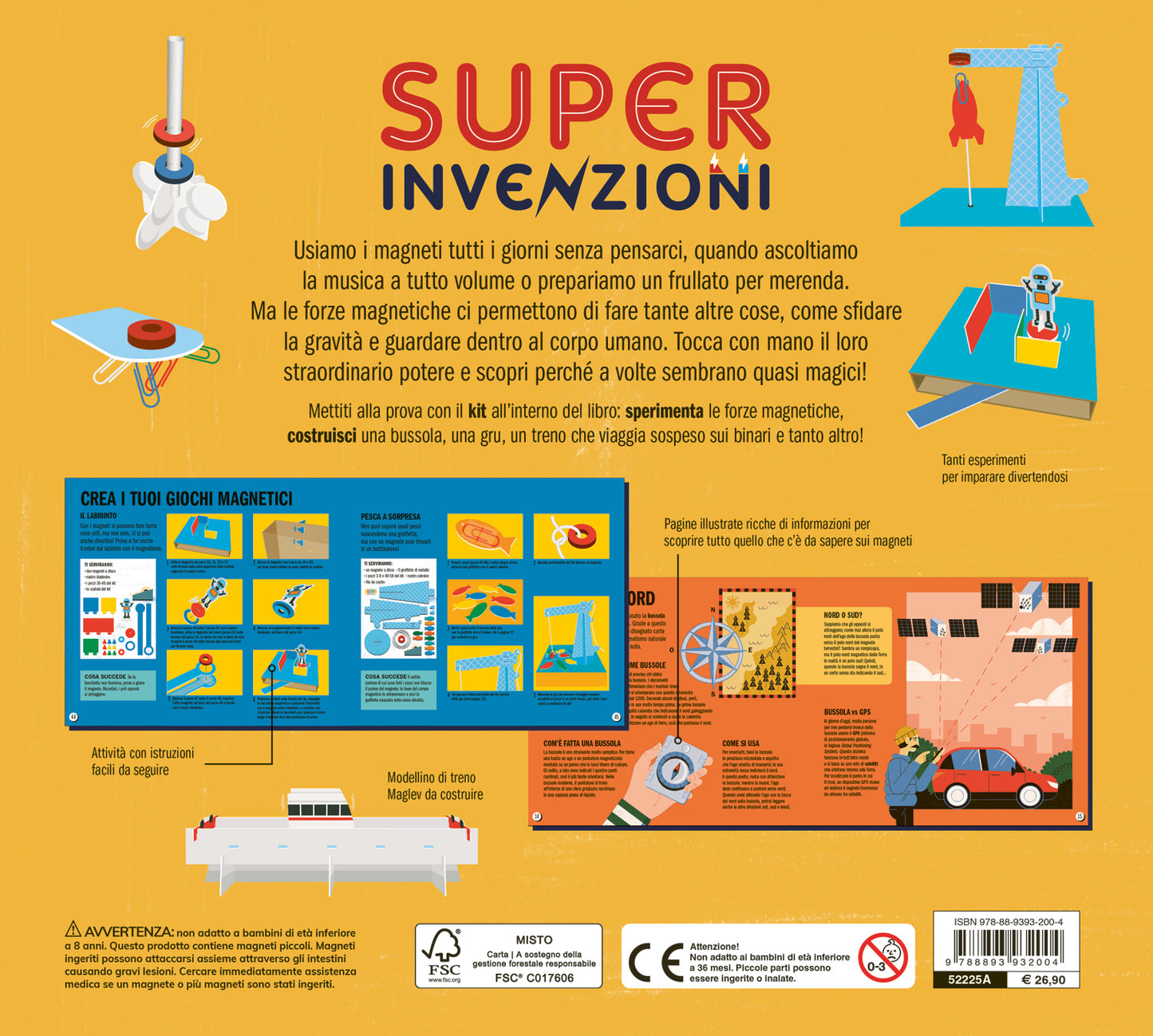 Super invenzioni. Esplora il mondo delle forze magnetiche. Con 9 attività per scoprire e sperimentare