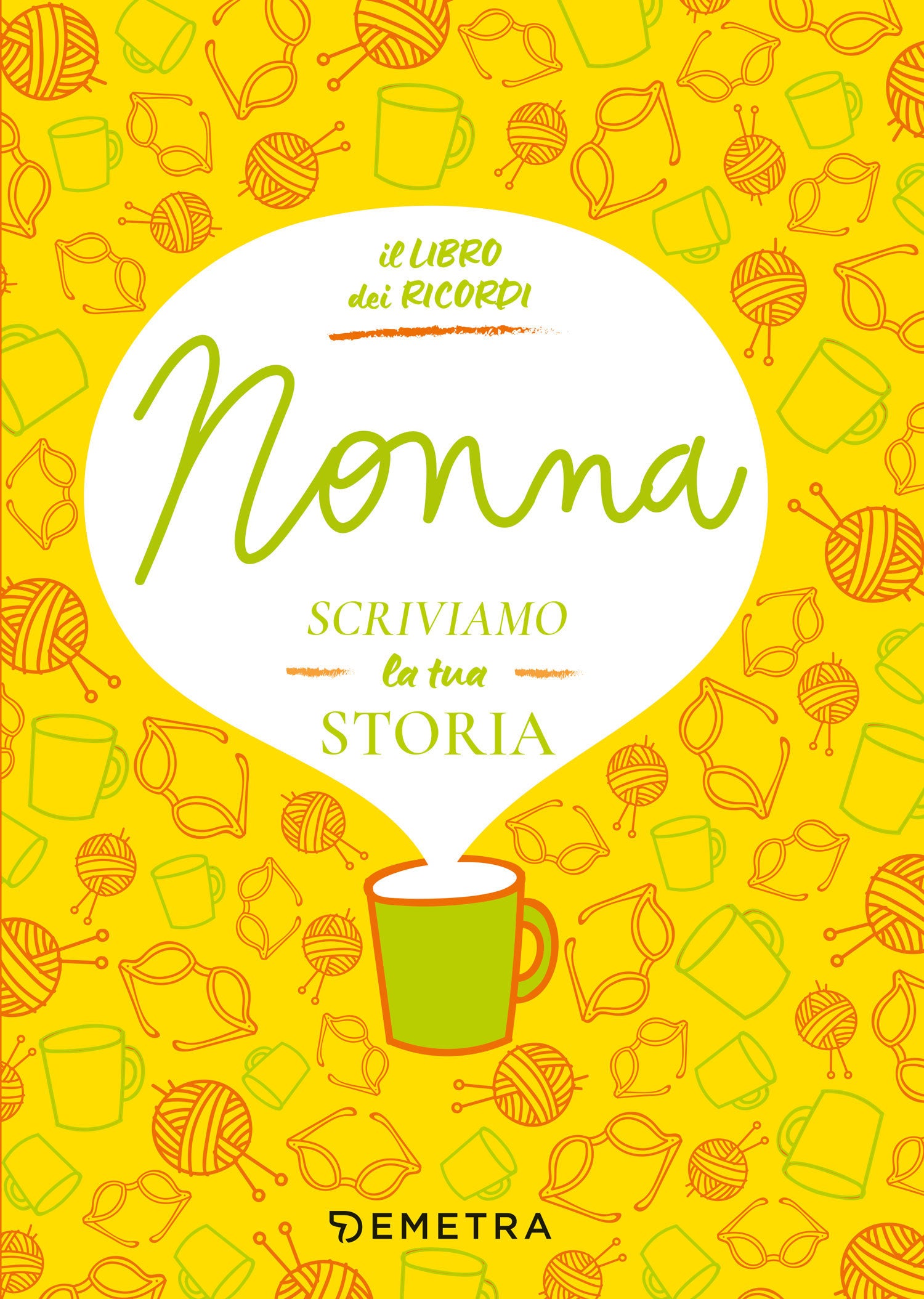 NONNA, SCRIVIAMO LA TUA STORIA