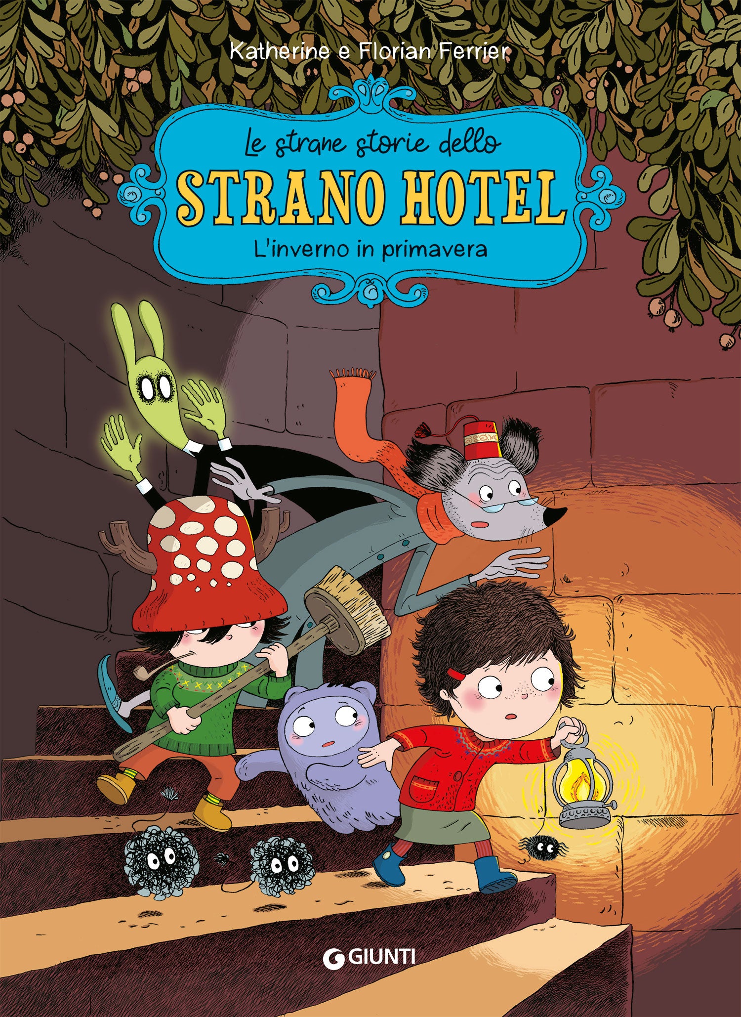 Le strane storie dello Strano Hotel. L'inverno in primavera. Vol. 1