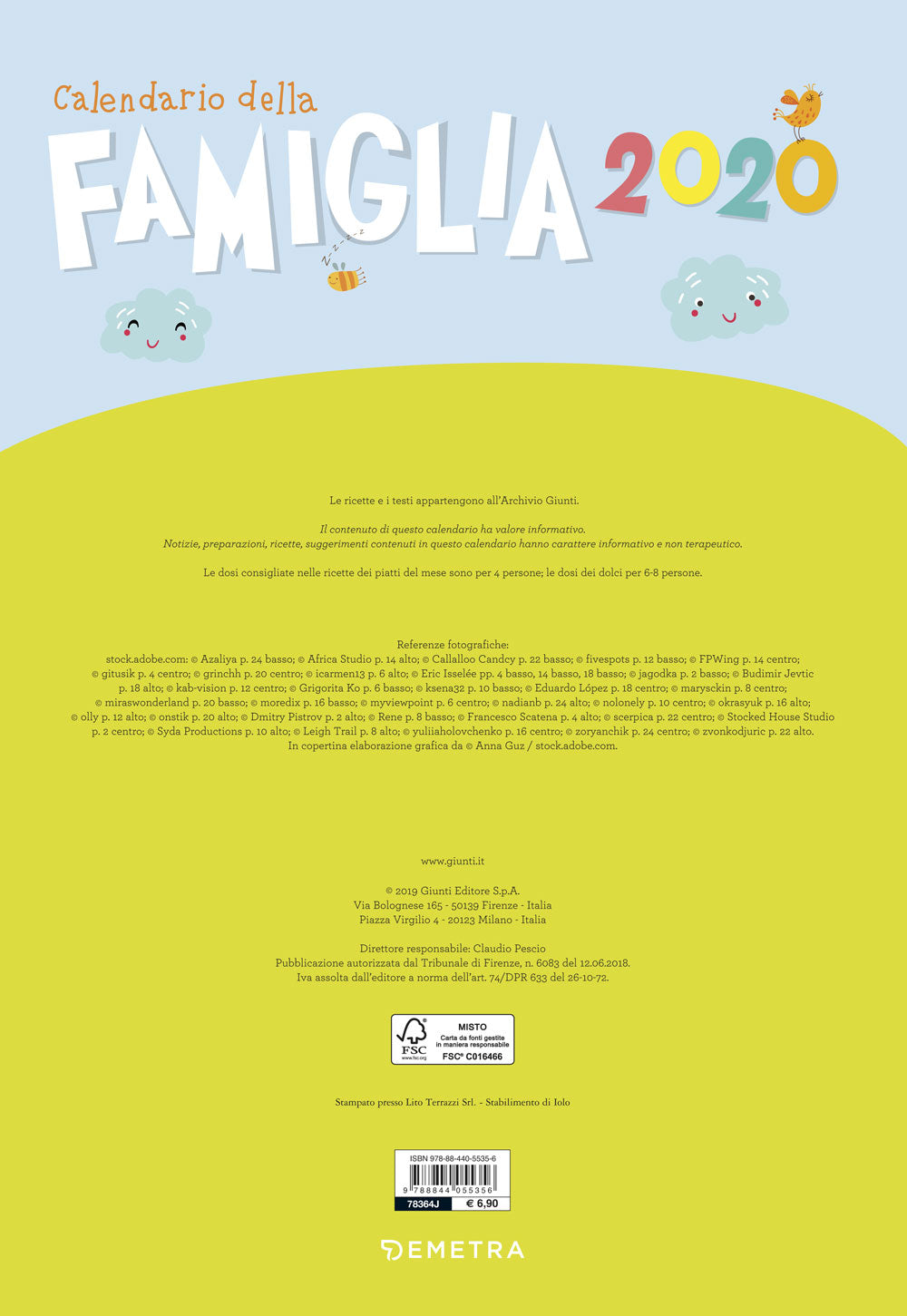 Calendario della famiglia 2020. per organizzare e tenere sotto controllo tutti gli impegni