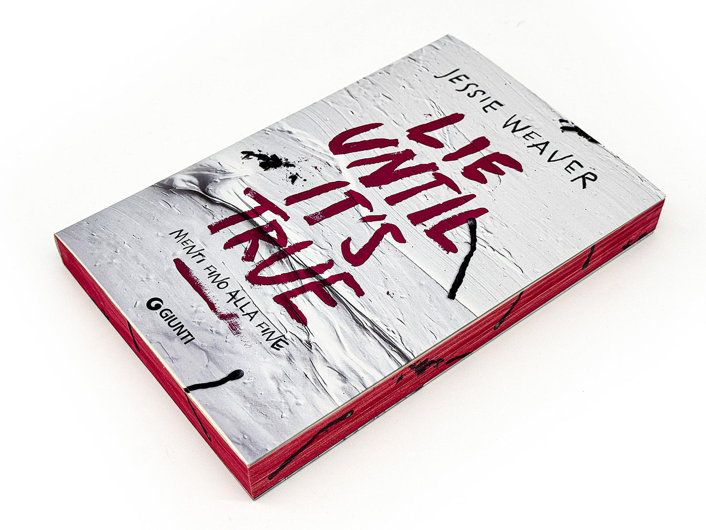 Lie until it's true. Menti fino alla fine