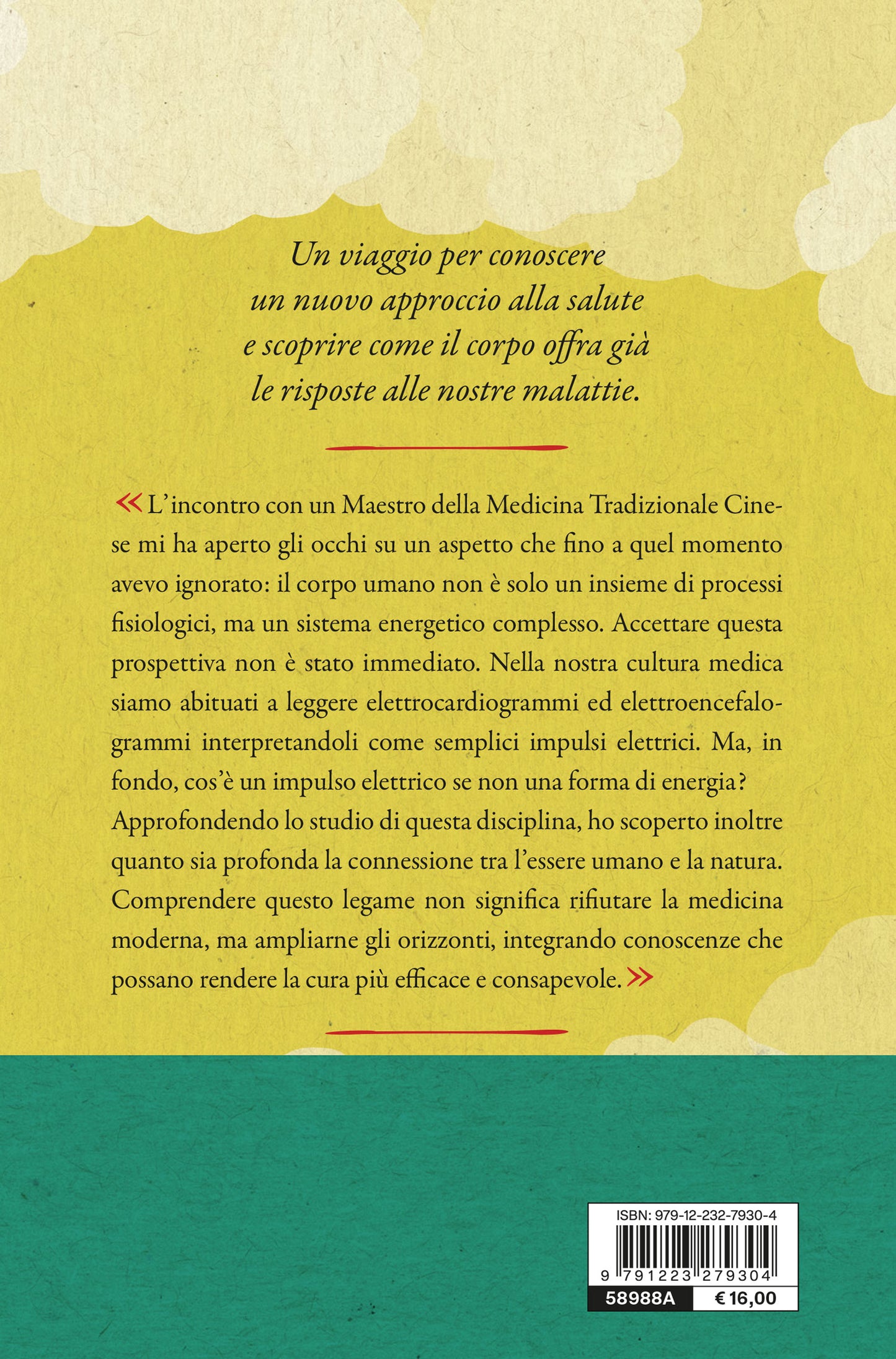 La cura è dentro di te. La via olistica per ritrovare l'equilibrio