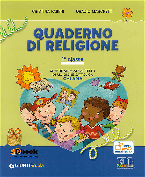 Chi ama - Quaderno di religione 1